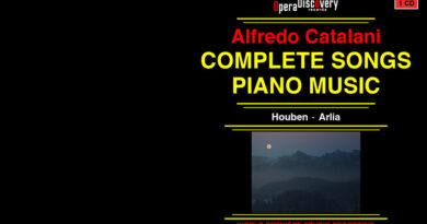 Alfredo Catalani Complete Songs, piano Music.
