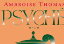 Ambroise Thomas : Psyché