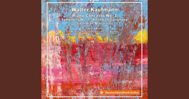 Walter Kaufmann : Orchestral Works volume 1 – Premiers enregistrements mondiaux – Stupéfiant !