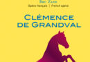 Mazeppa de Clémence de Grandval, opéra en cinq actes.( 1892) – Premier Enregistrement mondial !